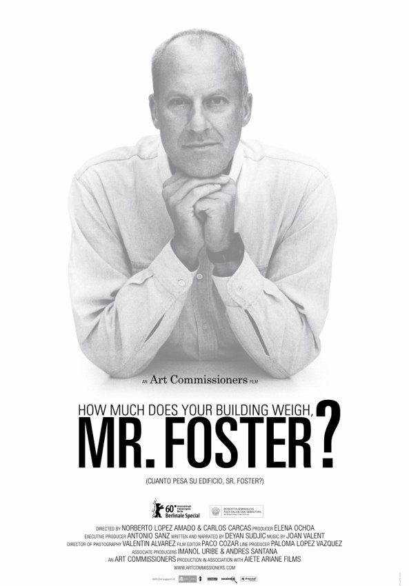 Cunto pesa su edificio, sr. Foster?